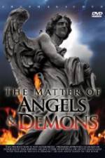 Watch The Matter Of Angels And Demons 123MoviesFree