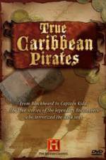 Watch History Channel: True Caribbean Pirates 123MoviesFree
