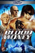 Watch Blood Money 123MoviesFree