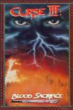 Watch Curse III Blood Sacrifice 123MoviesFree