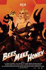 Watch Bees Make Honey 123MoviesFree