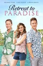 Watch Retreat to Paradise 123MoviesFree