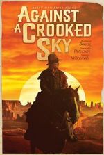 Watch Against a Crooked Sky 123MoviesFree