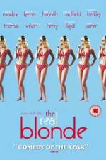 Watch The Real Blonde 123MoviesFree