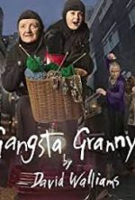 Watch Gangsta Granny Strikes Again! 123MoviesFree