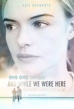 Watch And While We Were Here 123MoviesFree