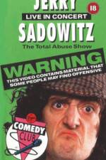 Watch Jerry Sadowitz - Live In Concert - The Total Abuse Show 123MoviesFree