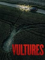 Watch Vultures 123MoviesFree