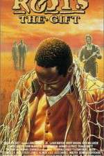 Watch Roots The Gift 123MoviesFree