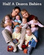 Watch Half a Dozen Babies 123MoviesFree