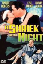 Watch A Shriek in the Night 123MoviesFree