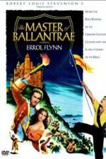 Watch The Master of Ballantrae 123MoviesFree