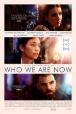Watch Who We Are Now 123MoviesFree