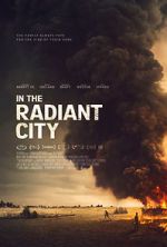 Watch In the Radiant City 123MoviesFree