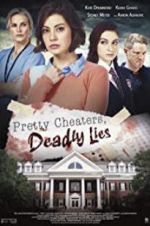 Watch Pretty Cheaters, Deadly Lies 123MoviesFree