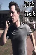 Watch Tick Tock 123MoviesFree