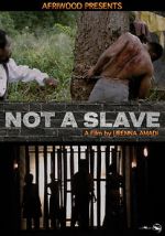 Watch Not a Slave 123MoviesFree