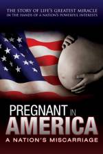 Watch Pregnant in America 123MoviesFree