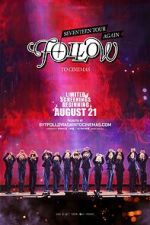 Watch Seventeen Tour 'Follow' Again to Cinemas 123MoviesFree