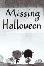 Watch Missing Halloween 123MoviesFree