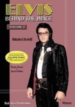Watch Elvis: Behind the Image - Volume 2 123MoviesFree