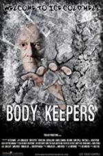 Watch Body Keepers 123MoviesFree
