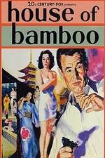 Watch House of Bamboo 123MoviesFree