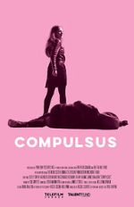 Watch Compulsus 123MoviesFree