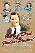Watch Billy\'s Dad Is a Fudge-Packer! 123MoviesFree