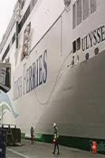 Watch Discovery Channel Superships A Grand Carrier The Ferry Ulysses 123MoviesFree