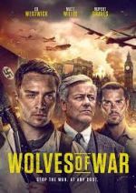 Watch Wolves of War 123MoviesFree