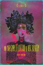 Watch An Oversimplification of Her Beauty 123MoviesFree