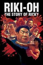 Watch Riki-Oh: The Story of Ricky 123MoviesFree