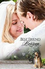 Watch Best Friend from Heaven 123MoviesFree