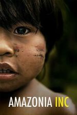 Watch Amazonia Inc 123MoviesFree