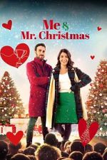 Watch Me and Mr. Christmas 123MoviesFree