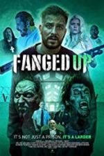 Watch Fanged Up 123MoviesFree
