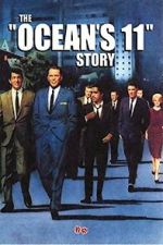 Watch The Ocean\'s 11 Story 123MoviesFree