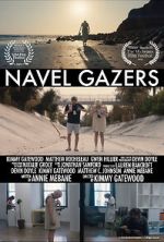 Watch Navel Gazers (Short 2021) 123MoviesFree