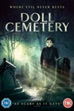 Watch Doll Cemetery 123MoviesFree