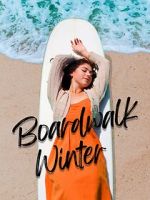 Watch Boardwalk Winter 123MoviesFree
