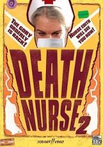Watch Death Nurse 2 123MoviesFree