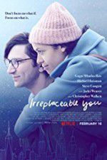 Watch Irreplaceable You 123MoviesFree