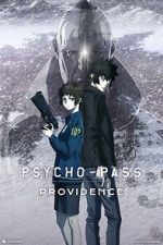 Watch Psycho-Pass: Providence 123MoviesFree