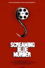 Watch Screaming Blue Murder 123MoviesFree