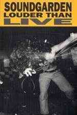 Watch Soundgarden: Louder Than Live 123MoviesFree