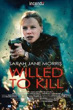 Watch Willed to Kill 123MoviesFree