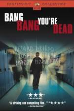 Watch Bang Bang You're Dead 123MoviesFree