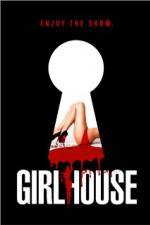 Watch GirlHouse 123MoviesFree
