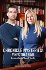 Watch The Chronicle Mysteries: Vines That Bind 123MoviesFree